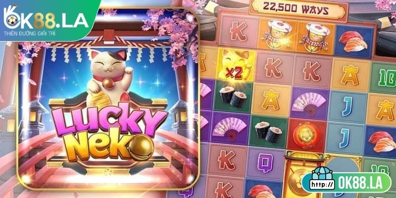 Neko May Mắn OK88 - Bí Quyết Săn Hũ Lớn Dễ Trúng Thưởng 1 Giới thiệu chung về game Neko May Mắn OK88